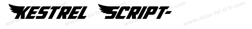 Kestrel Script字体转换